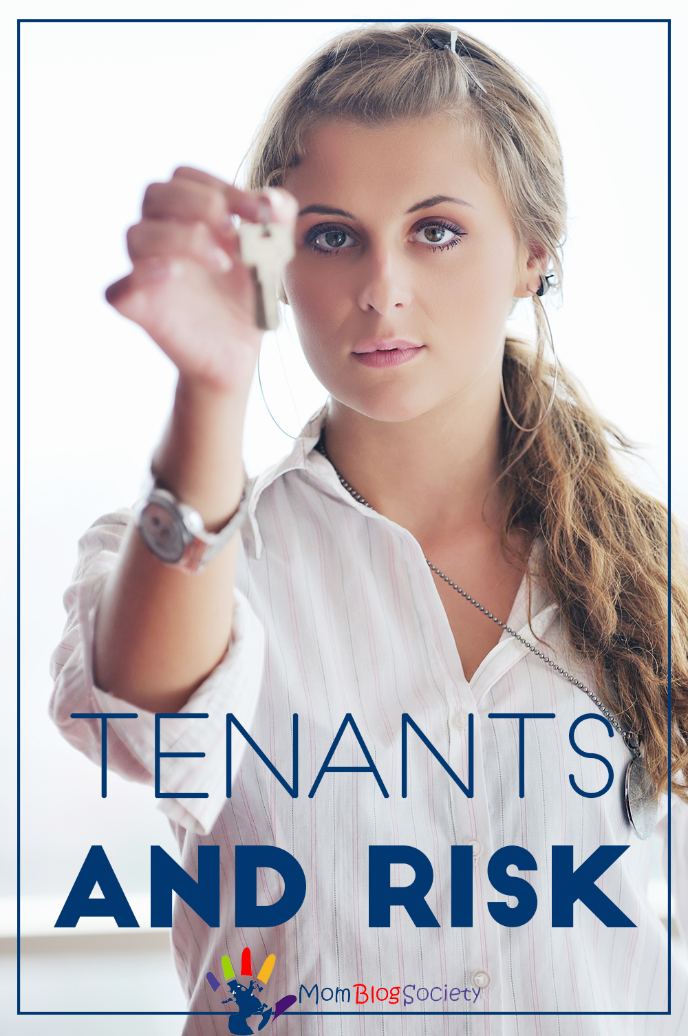 Tenants and Risk
