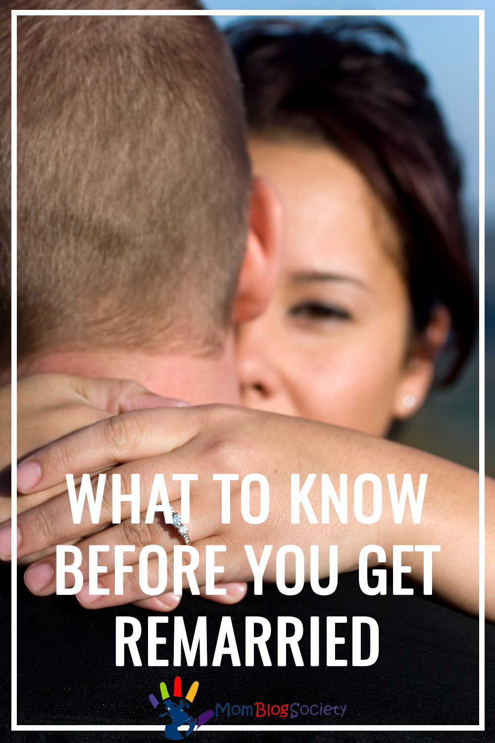 What to Know Before You Get Remarried