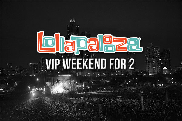 Enter for a Chance to Win a VIP Trip to Lollapalooza copy