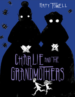 charlie and the grandmothers book cover