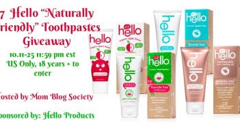 7 Hello “Naturally Friendly” Toothpaste Giveaway