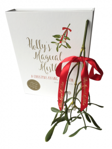Holly's Magical Mistletoe - A Christmas Kissing Tradition