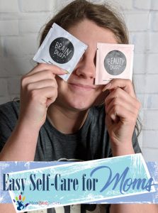 Easy Self-Care for Moms